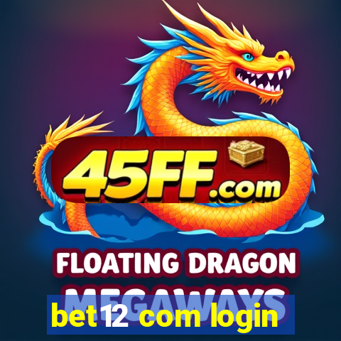 bet12 com login